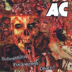 Submission, Forgiveness, Death!